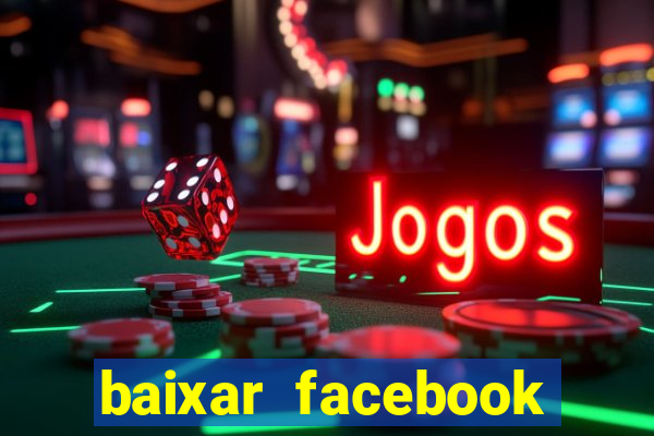 baixar facebook lite baixaki